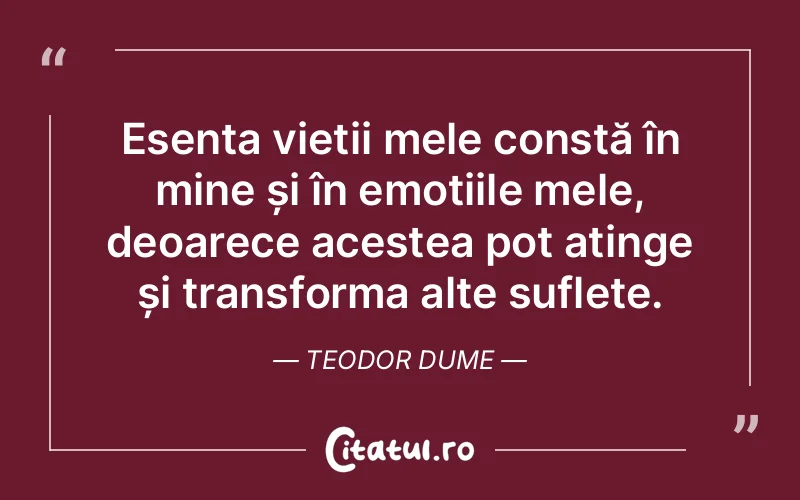 Citat Teodor Dume - citate spiritualitate