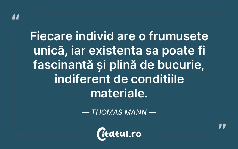 Citat Thomas Mann - citate spiritualitate