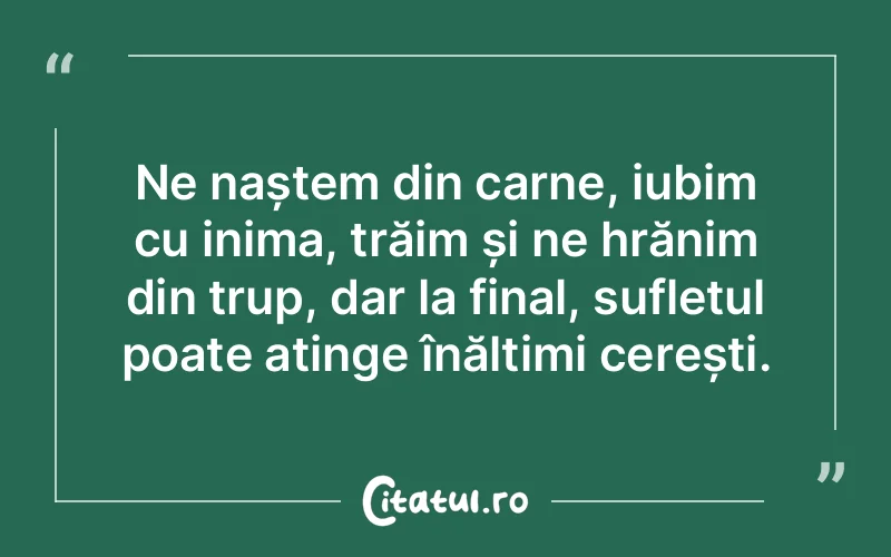 Citat Autor necunoscut - citate spiritualitate