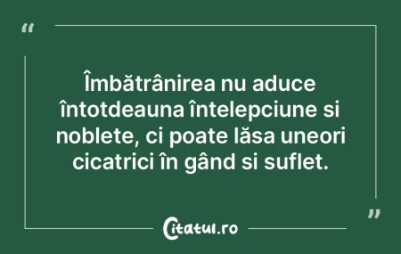 Îmbătrânirea nu aduce întotdeauna î... Îmbătrânirea nu aduce întotdeauna î...
