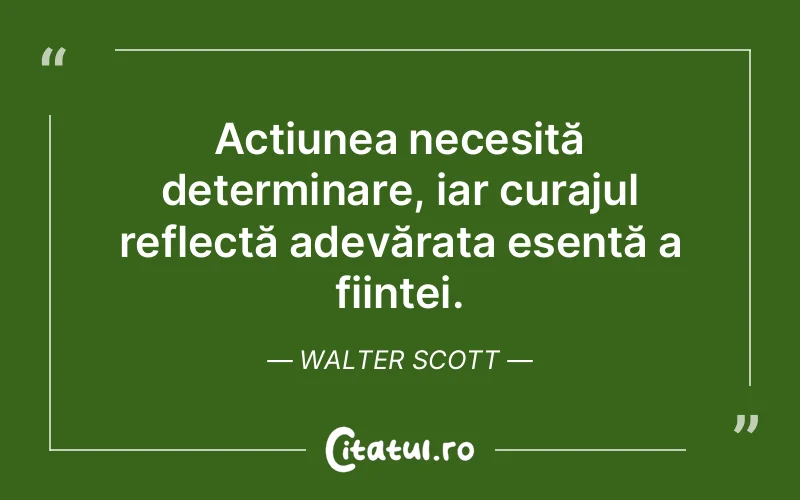Citat Walter Scott - citate spiritualitate