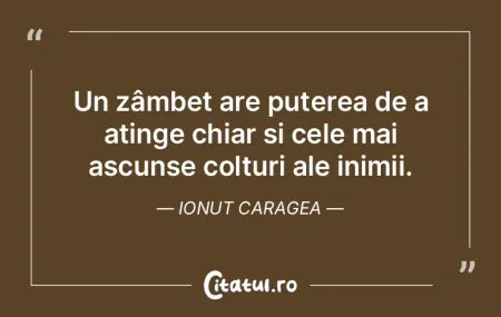 Un zâmbet are puterea de a atinge chiar... Un zâmbet are puterea de a atinge chiar...