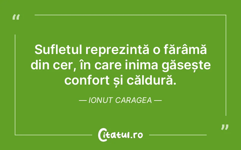 Citat Ionut Caragea - citate spiritualitate