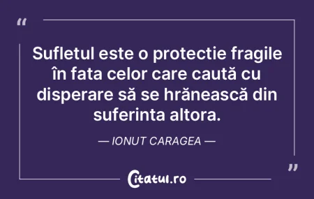 Sufletul este o protecție fragile în f... Sufletul este o protecție fragile în f...
