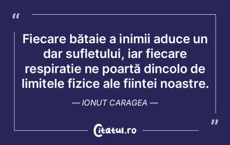 Fiecare bătaie a inimii aduce un dar su... Fiecare bătaie a inimii aduce un dar su...
