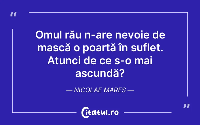 Citat Nicolae Mares - citate spiritualitate