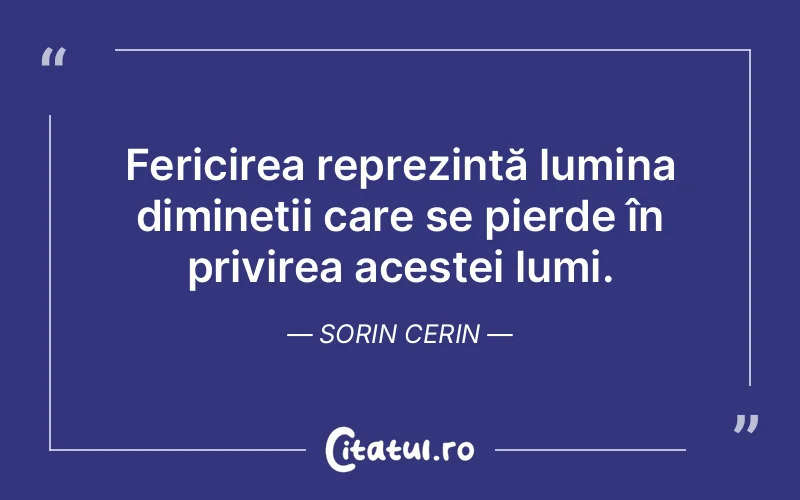 Citat Sorin Cerin - citate spiritualitate