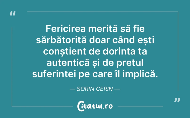 Citat Sorin Cerin - citate spiritualitate