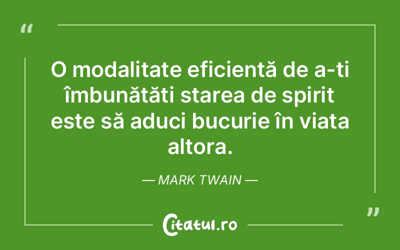 Citat Mark Twain - citate spiritualitate