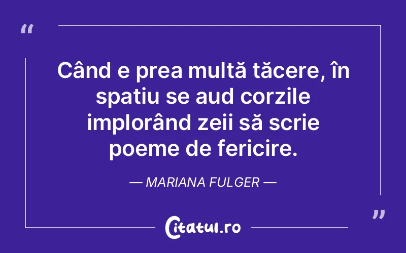 Citat Mariana Fulger - citate spiritualitate