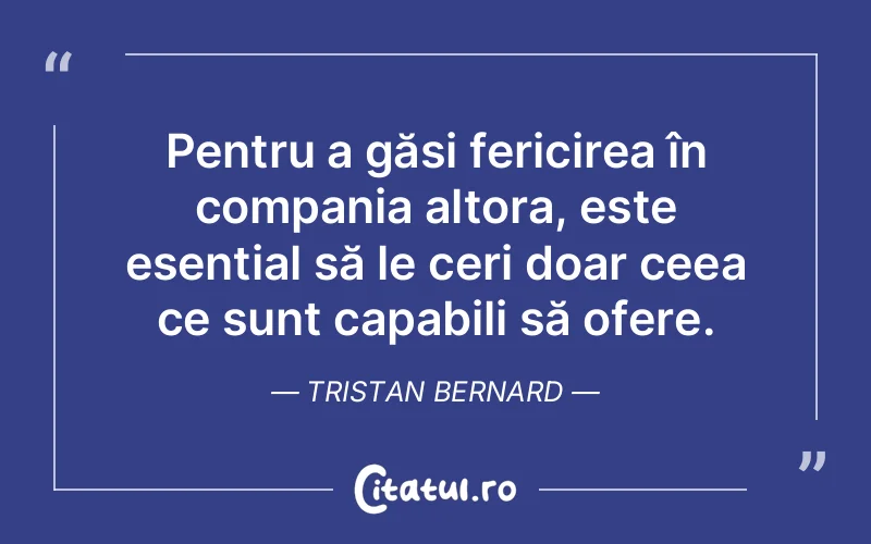Citat Tristan Bernard - citate spiritualitate