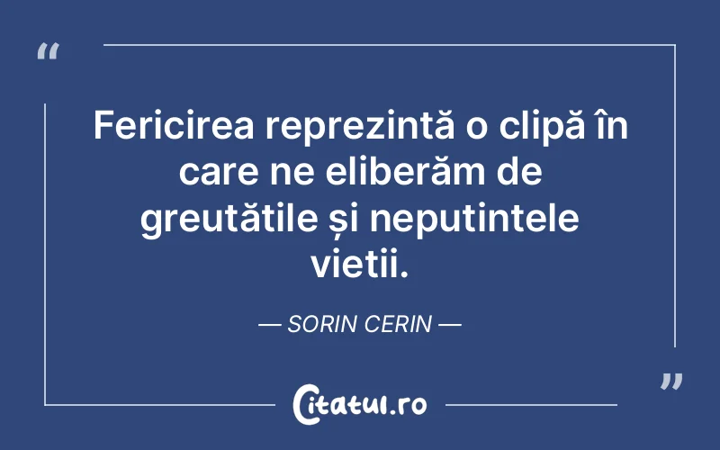 Citat Sorin Cerin - citate spiritualitate