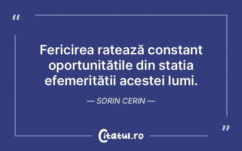 Citat Sorin Cerin - citate spiritualitate