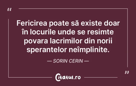 Fericirea poate să existe doar în locu... Fericirea poate să existe doar în locu...
