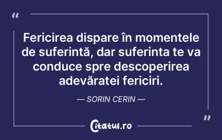Fericirea dispare în momentele de sufer... Fericirea dispare în momentele de sufer...