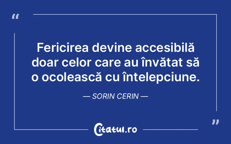 Citat Sorin Cerin - citate spiritualitate