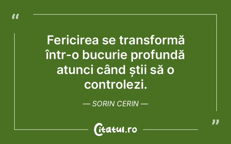 Citat Sorin Cerin - citate spiritualitate