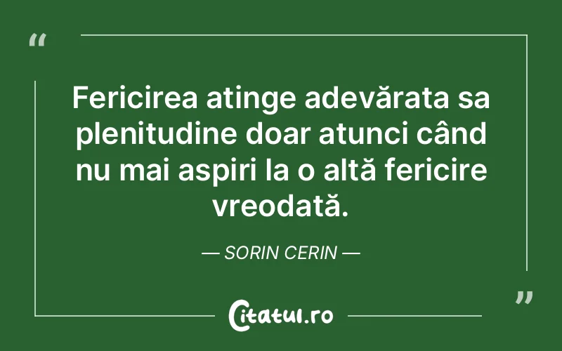 Citat Sorin Cerin - citate spiritualitate