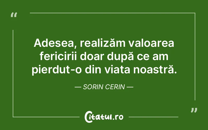 Citat Sorin Cerin - citate spiritualitate
