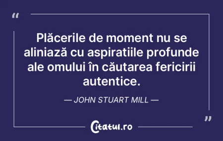 Plăcerile de moment nu se aliniază cu ... Plăcerile de moment nu se aliniază cu ...