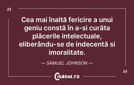 Cea mai înaltă fericire a unui geniu c... Cea mai înaltă fericire a unui geniu c...