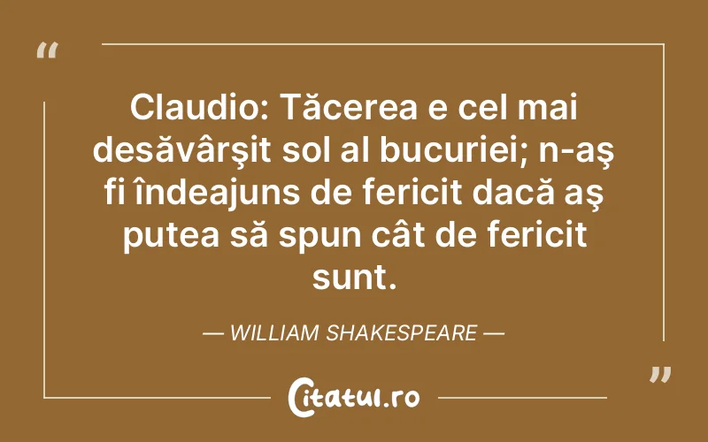 Citat William Shakespeare - citate spiritualitate