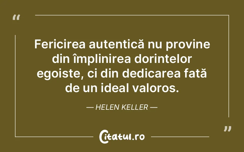 Citat Helen Keller - citate spiritualitate