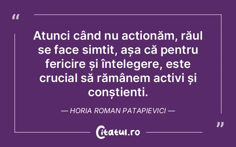 Citat Horia Roman Patapievici - citate spiritualitate