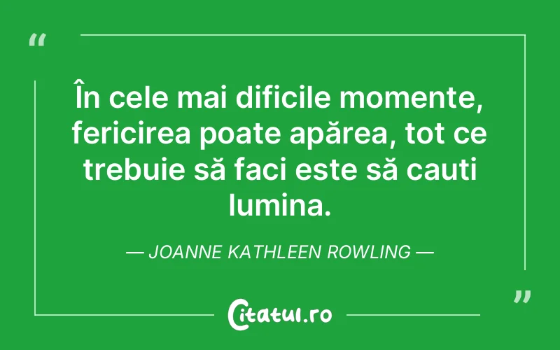 Citat Joanne Kathleen Rowling - citate spiritualitate