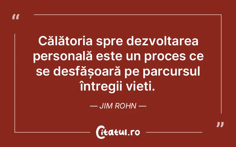 Citat Jim Rohn - citate spiritualitate