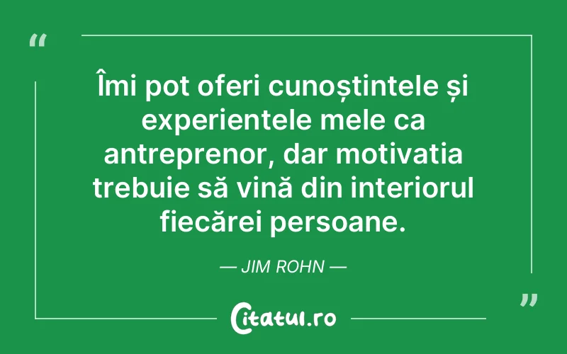 Citat Jim Rohn - citate spiritualitate