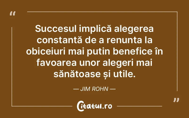 Citat Jim Rohn - citate spiritualitate