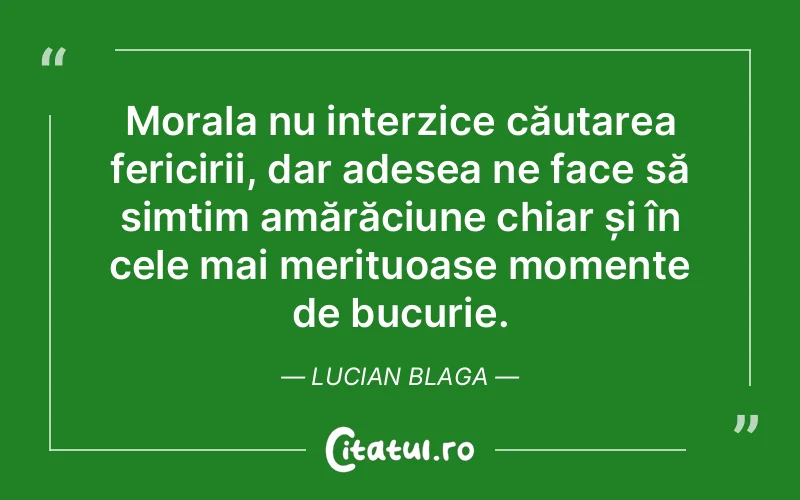 Citat Lucian Blaga - citate spiritualitate