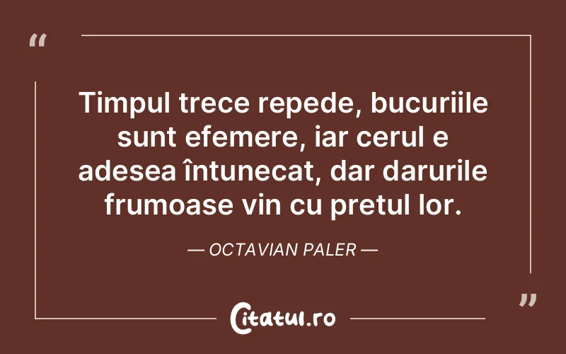Citat Octavian Paler - citate spiritualitate
