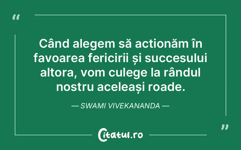 Citat Swami Vivekananda - citate spiritualitate