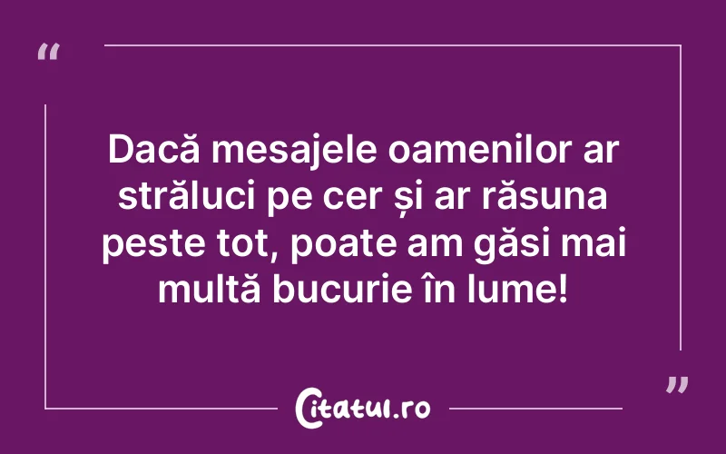 Citat Autor necunoscut - citate spiritualitate