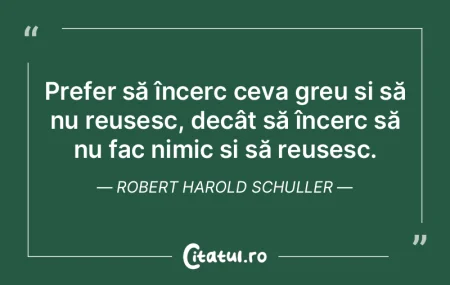 Prefer să încerc ceva greu și să nu ... Prefer să încerc ceva greu și să nu ...