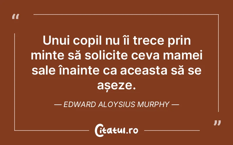 Citat Edward Aloysius Murphy - citate spiritualitate