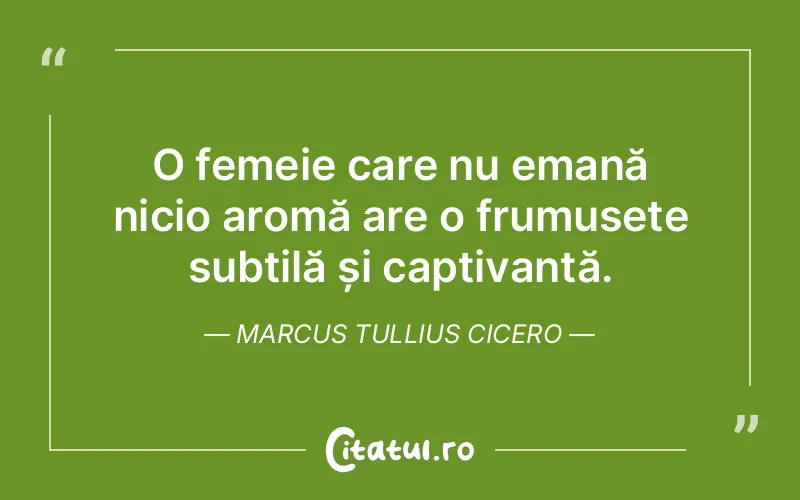 Citat Marcus Tullius Cicero - citate spiritualitate