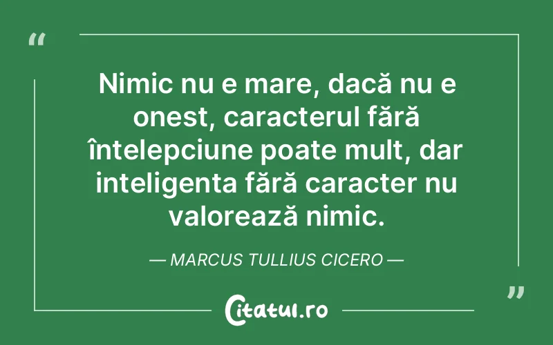Citat Marcus Tullius Cicero - citate spiritualitate