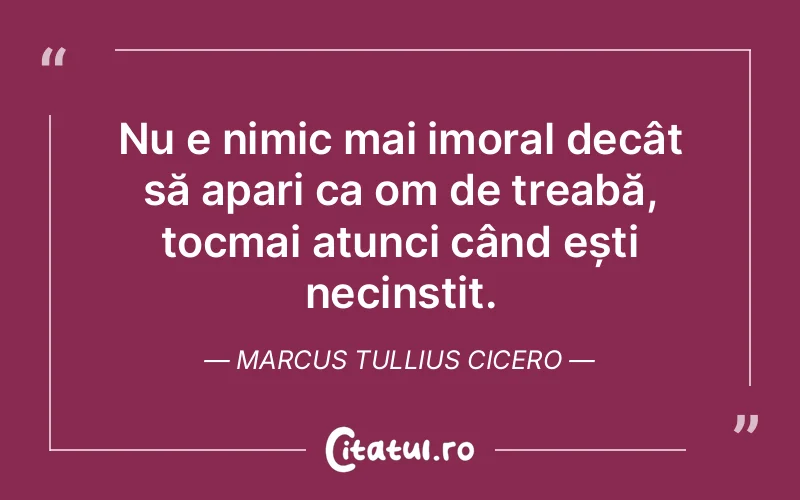 Citat Marcus Tullius Cicero - citate spiritualitate