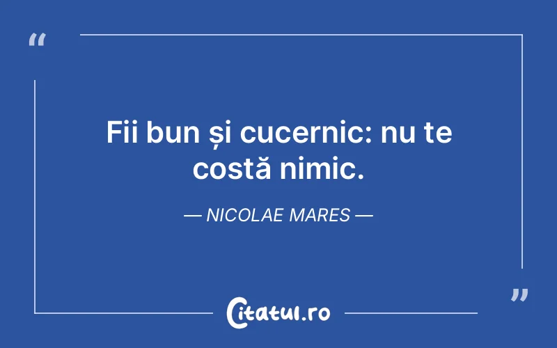 Citat Nicolae Mares - citate spiritualitate