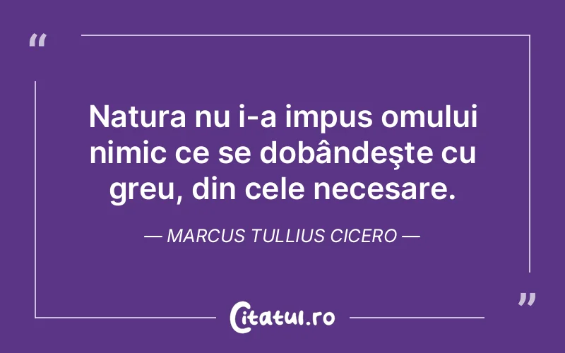 Citat Marcus Tullius Cicero - citate spiritualitate