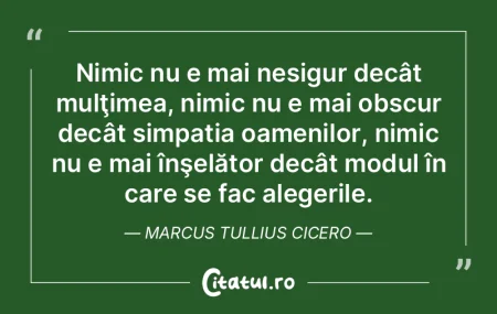Nimic nu e mai nesigur decât mulţimea,... Nimic nu e mai nesigur decât mulţimea,...