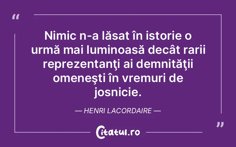 Citat Henri Lacordaire - citate spiritualitate