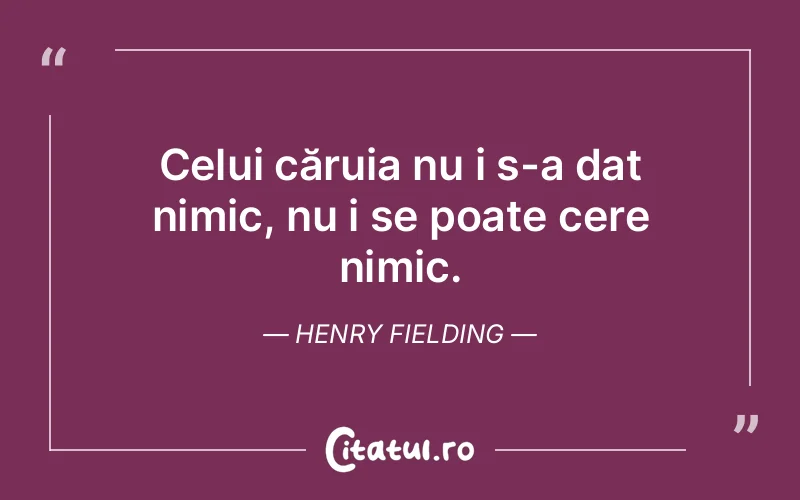 Citat Henry Fielding - citate spiritualitate