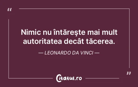 Nimic nu întăreşte mai mult autoritat... Nimic nu întăreşte mai mult autoritat...