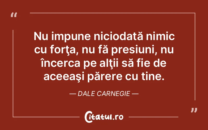 Citat Dale Carnegie - citate spiritualitate