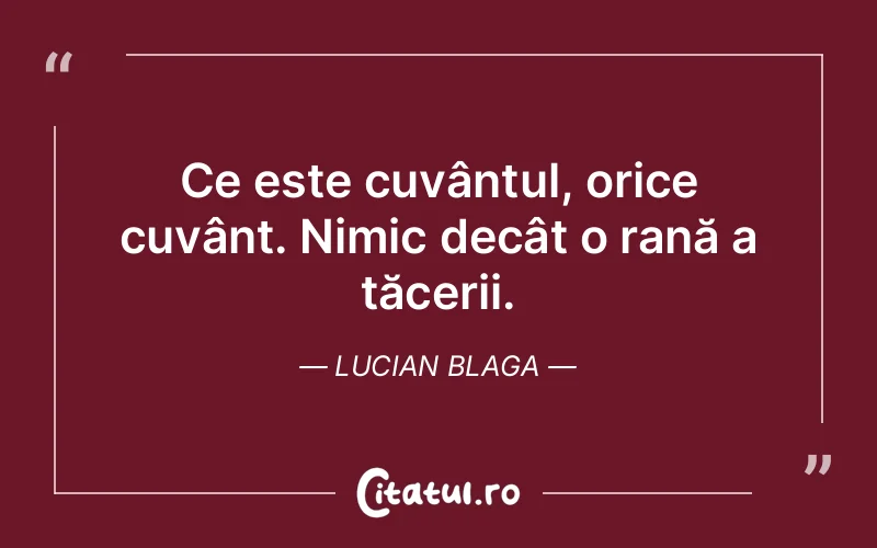Citat Lucian Blaga - citate spiritualitate