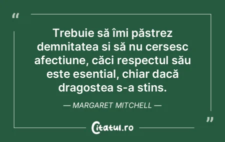 Trebuie să îmi păstrez demnitatea și... Trebuie să îmi păstrez demnitatea și...